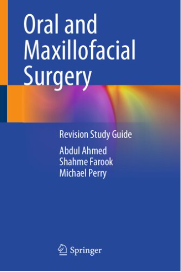 Oral and Maxillofacial Surgery Revision Study Guide